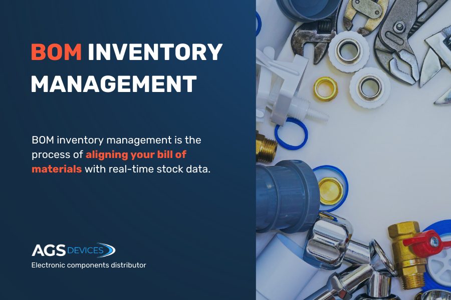 BOM Inventory Management:  Key Benefits, Challenges & Risks 